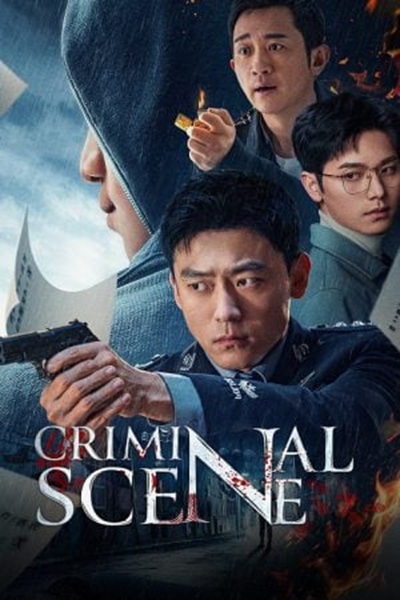 Criminal Scene (2025) ทีมสืบคดี ปิดบัญชีแค้น ซับไทย Ep.1-18