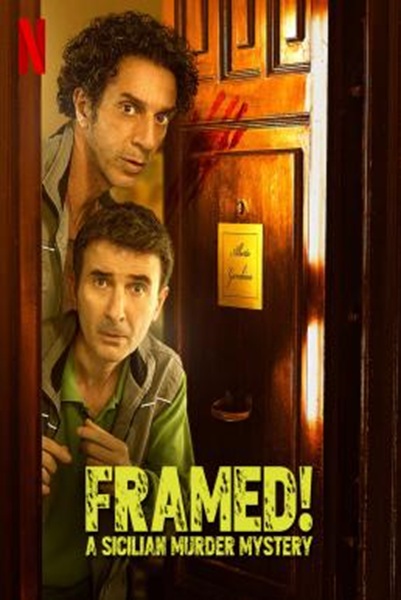 Framed! A Sicilian Murder Mystery (Incastrati) Season 1 (2022) ซับไทย Ep 1-6 จบ