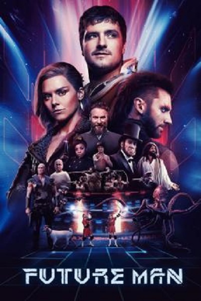 Future Man เกมล่าโลกอนาคต Season 3 (2020) ซับไทย Ep1-8 จบ