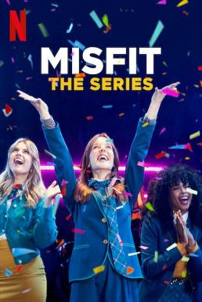 Misfit The Series Season 1 (2021) ซับไทย Ep 1-8 จบ
