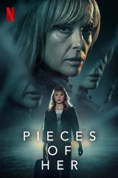 Pieces of Her เศษชีวิต Season 1 (2022) ซับไทย Ep 1-8 จบ
