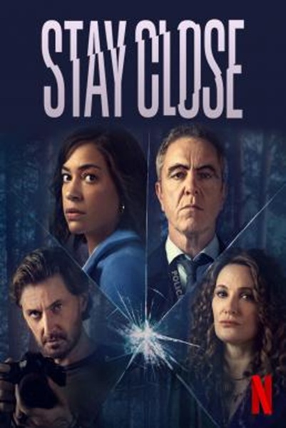 Stay Close : ซ่อน Season 1 (2021) พากย์ไทย Ep 1-8 จบ