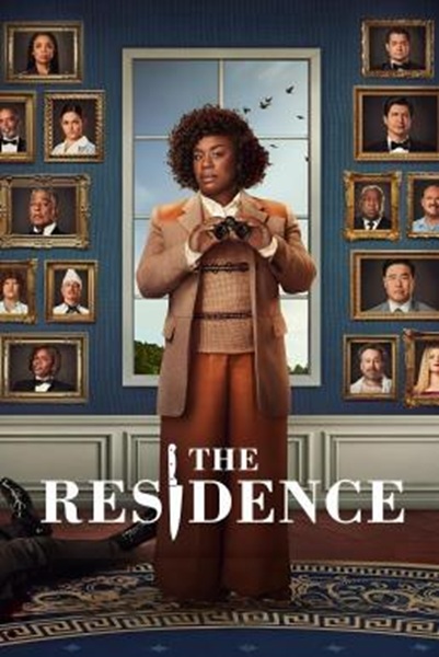 The Residence ฆาตกรรมทำเนียบฉาว Season 1 (2025) พากย์ไทย Ep 1-8 จบ
