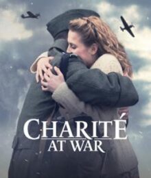 Charite at War : ชาริเต้ รักกลางสนามรบ Season 1 (2019) พากย์ไทย Ep 1-6 จบ