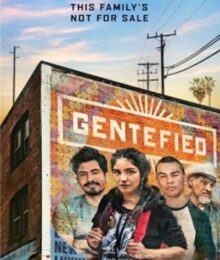Gentefied: เจนทิไฟด์ ฝันไล่ฝัน Season 2 ซับไทย Ep 1-8 จบ