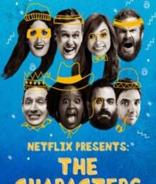 Netflix Presents-The Characters: NETFLIX ขอเสนอ-เดอะ คาแรคเตอร์ Season 1 (2016) ซับไทย Ep 1-8 จบ