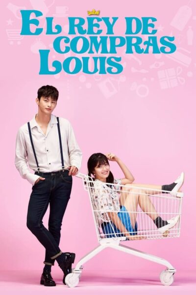 Shopaholic Louis (2016) ลุ้นรักคุณชายนักช็อป พากย์ไทย Ep.1-16