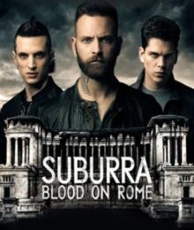 Suburra Blood on Rome Season 2 ซับไทย Ep 1-8 จบ