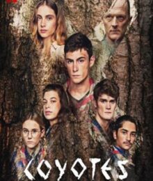 THE COYOTES โคโยตี้ Season 1 (2021) ซับไทย Ep 1-6 จบ